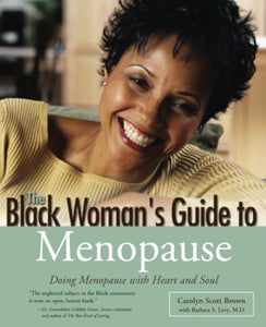 Black Woman's Guide to Menopause 