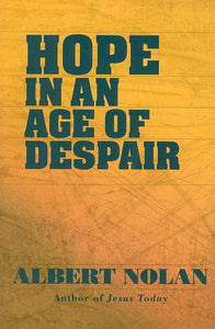 Hope in an Age of Despair 