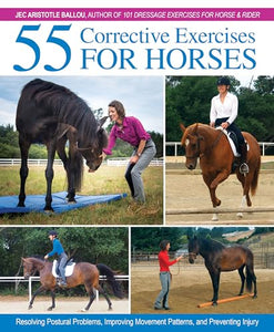 55 Corrective Exercises for Horses 