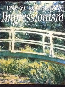 Encyclopedia of Impressionism 