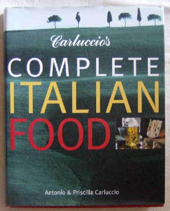 Carluccio's Complete Italian Food 