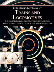 The Encyclopedia of Trains and Locomotives 