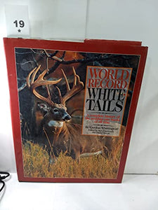 World Record Whitetails 