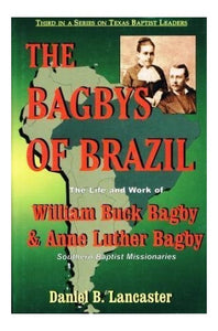 The Bagbys of Brazil 