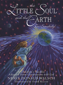 Little Soul and the Earth 