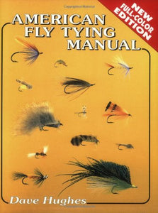 American Fly Tying Manual 