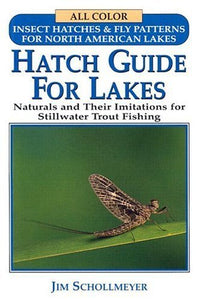 Hatch Guide for Lakes 