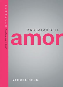 Kabbalah y el Amor 