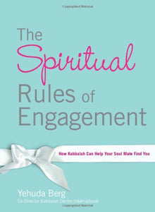 Spiritual Rules of Engagement 