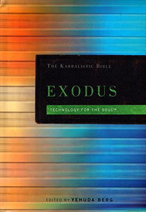 The Kabbalistic Bible - Exodus 