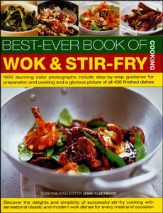 Best-Ever Book of Wok & Stir-Fry Cooking 