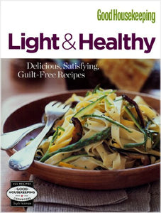 Good Housekeeping: Light & Healthy 