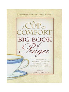 Big Book of Prayer (Cup of Comfort) 