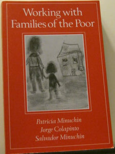 Working with Families of the Poor, First Edition 