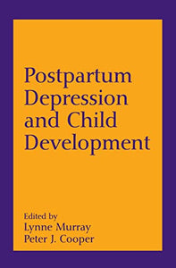 Postpartum Depression and Child Development 