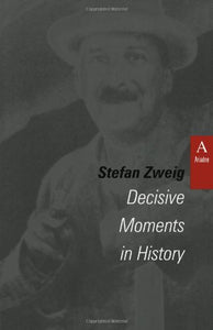 Decisive Moments in History 