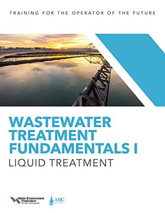 Wastewater Treatment Fundamentals I 