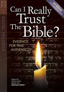 Can I Really Trust the Bible? 