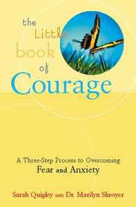 The Little Book of Courage 