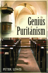 The Genius of Puritanism 