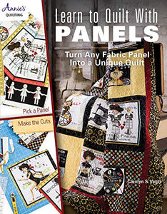 Learn to Quilt With Panels 