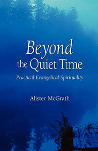 Beyond the Quiet Time 