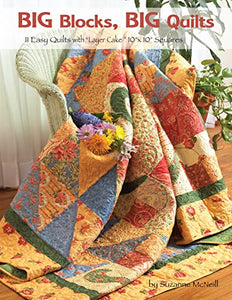 Big Blocks, Big Quilts 