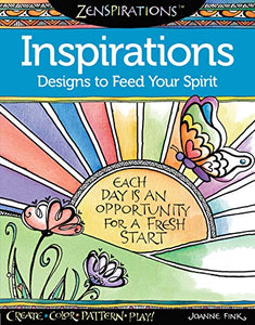 Zenspirations Coloring Book Inspirations Designs to Feed Your Spirit 