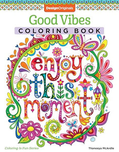 Good Vibes Coloring Book 