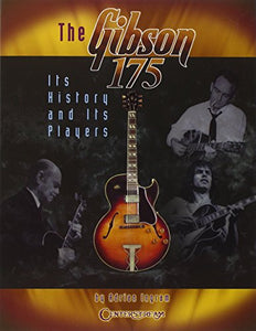 The Gibson 175 