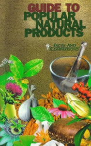 Guide to Popular Natural Products 