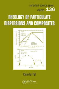 Rheology of Particulate Dispersions and Composites 