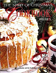 Spirit of Christmas Cookbook Volume 3 