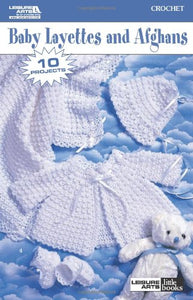 Baby Layettes and Afghans 