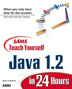 Sams Teach Yourself Java 1.2 in 24 Hours 