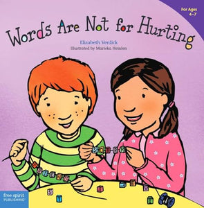 Words are Not For Hurting 