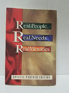 Real People, Real Needs, Real Victories 