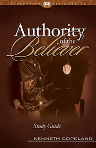 The Authority of the Believer Study Guide 