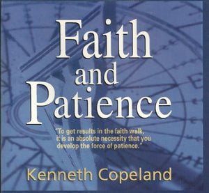 Faith and Patience 