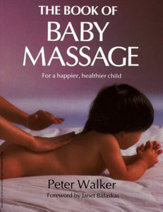 The Book of Baby Massage 