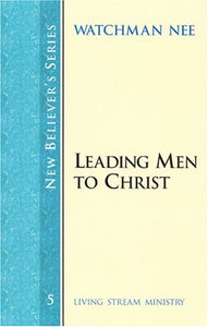 Leading Men to Christ 