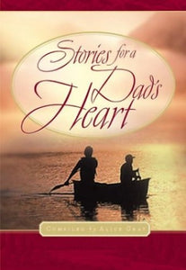 Stories for a Dad's Heart 