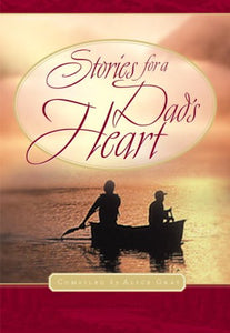 Stories for a Dad's Heart 