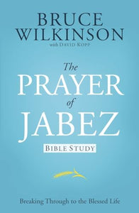 Prayer of Jabez Study Guide 