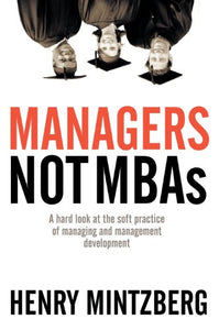 Managers Not MBAs 