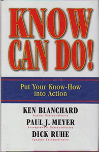 Know Can Do! Put Your Know-How into Action 