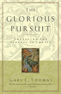 The Glorious Pursuit 