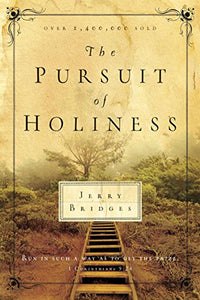 Pursuit of Holiness, The 