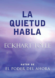 La Quietud Habla 