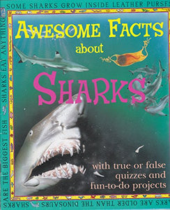 Awesome Facts About Sharks 